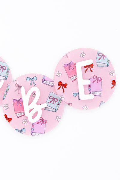 Books & Bows Monogram Buddy // Acrylic Badge Buddy
