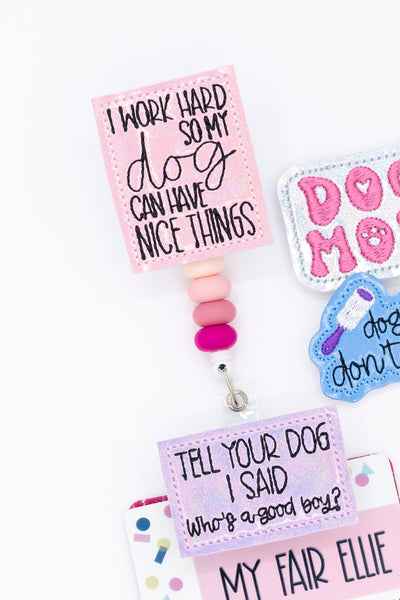 Dog Mom // Dog Lady // Badge Buddy