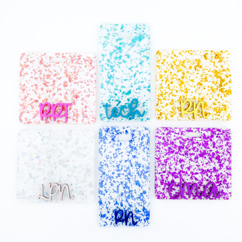 Clear Flake Series w/ Cake Pop Metallic Text // Badge Backer // 2-4 Week Turnaround Time