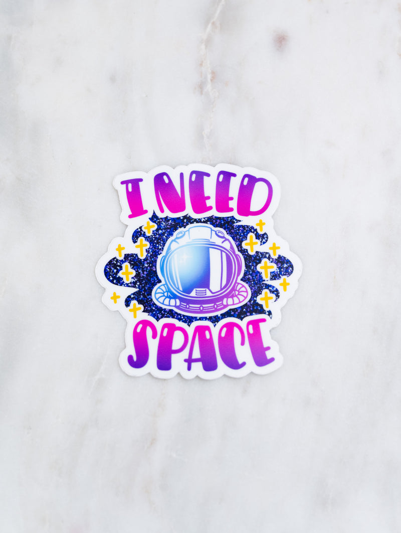 I Need Space // My Fair Ellie Ink Sticker