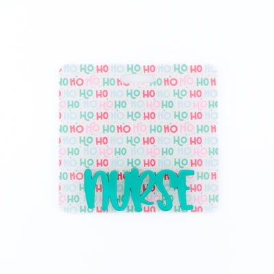 Ho Ho Ho Backer with Aqua Green Metallic Peachy Font  // 2-4 Week Turnaround Time