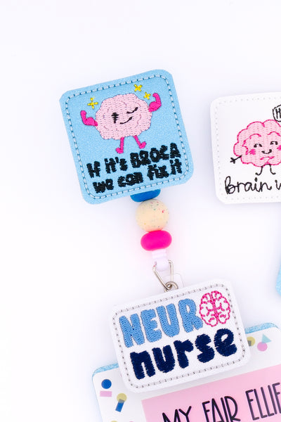Neuro Nurse // Brain Wave // Broca // Myelin // Badge Buddy