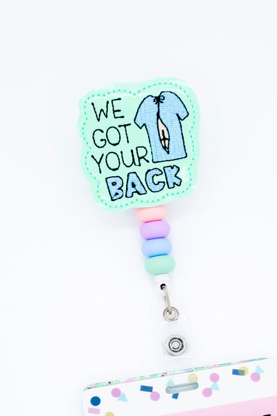 We Got Your Back // Badge Buddy