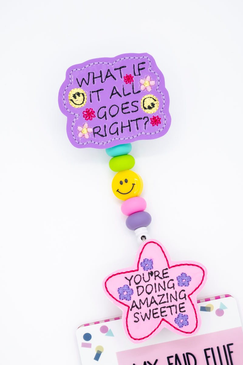 What if it all goes Right // You&