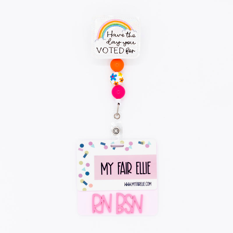 Have the Day You Voted For // Badge Buddy