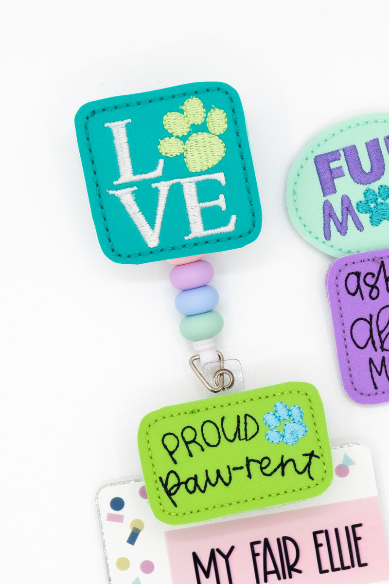 Proud Pawrent / Fur Mom / Ask Me About My Pet // Badge Buddy