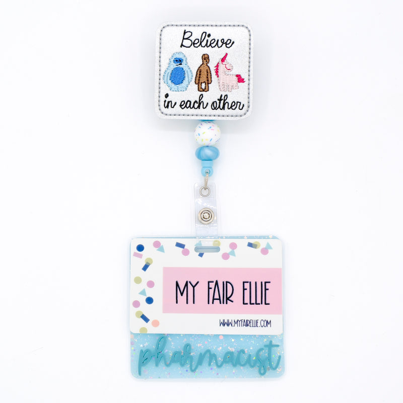 Believe in Each Other // Badge Buddy