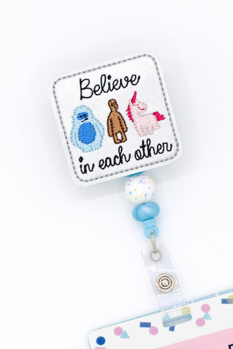 Believe in Each Other // Badge Buddy