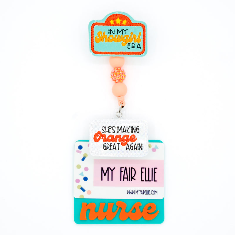 In My Showgirl Era // Making Orange Great // Badge Buddy