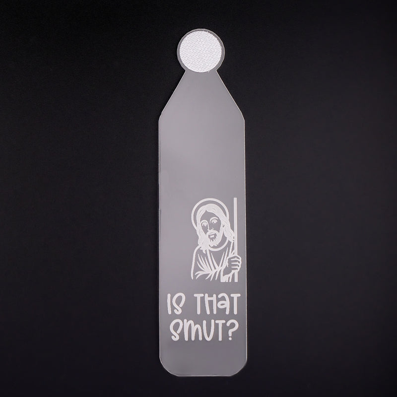 Is that smut? // Jesus // Interchangeable Bookmark