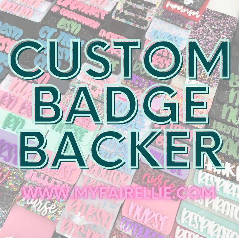Custom Badge Backer // 2-4 Week Turnaround Time
