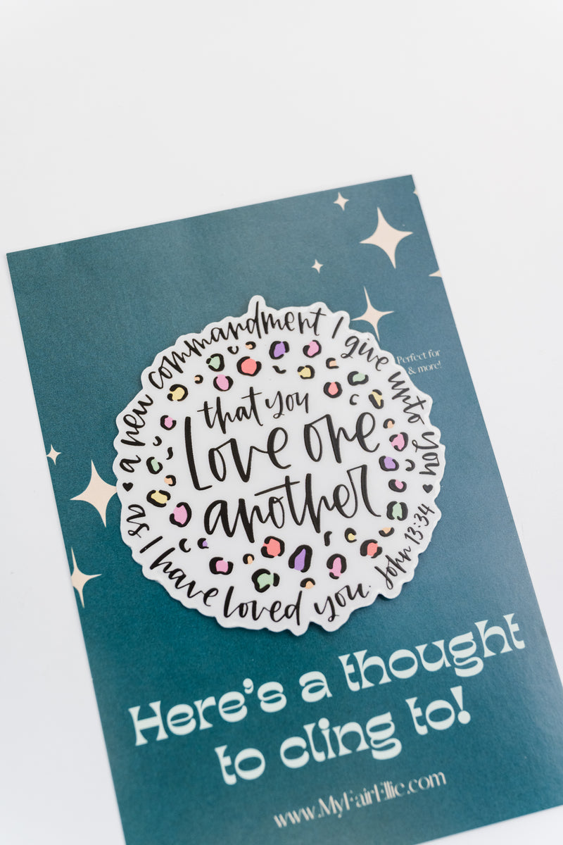 SALE!! Love One Another // Thought Cling