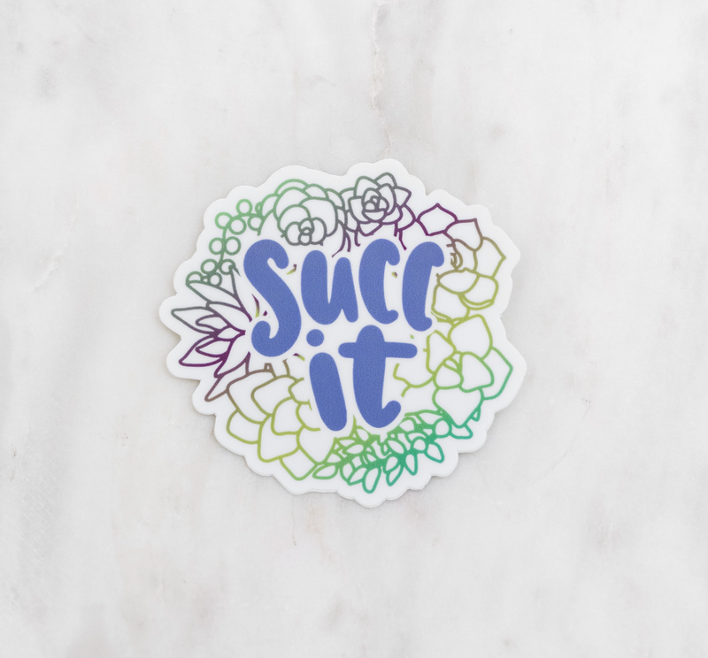 Succ It // My Fair Ellie Ink Sticker